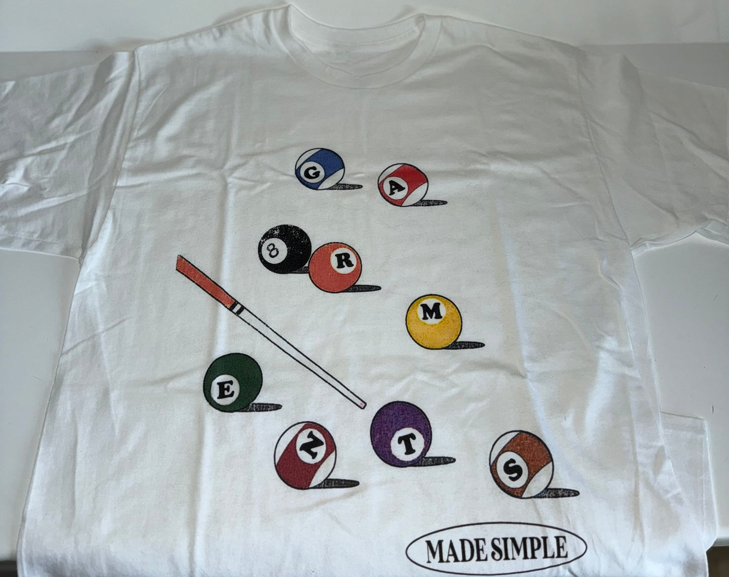 Garments Made Simple Tee don’t “ Hit The 🎱 Ball”